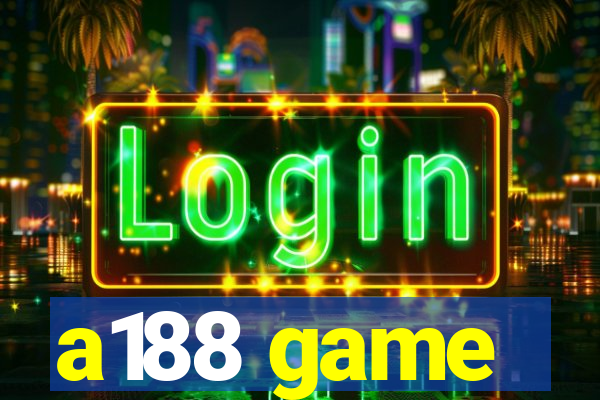 a188 game